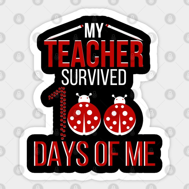 My Teacher Survived 100 Days of me Sticker by Ezzkouch